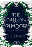 The Call of the Shadow