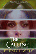 The Calling: Age of the Gods