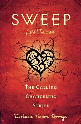 The Calling, Changeling, and Strife - Tiernan, Cate