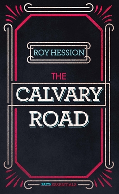 The Calvary Road - Hession, Roy