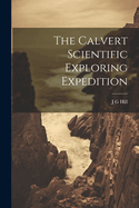 The Calvert Scientific Exploring Expedition