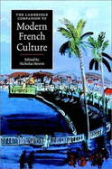 The Cambridge Companion to Modern French Culture - Hewitt, Nicholas (Editor)