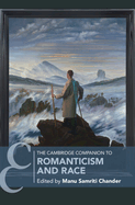 The Cambridge Companion to Romanticism and Race