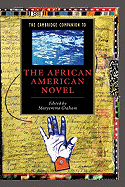 The Cambridge Companion to the African American Novel
