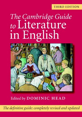 The Cambridge Guide to Literature in English - Head, Dominic (Editor)
