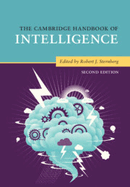 The Cambridge Handbook of Intelligence - Sternberg, Robert J (Editor)
