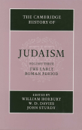The Cambridge History of Judaism 2 Part Hardback Set: Volume 3, The Early Roman Period