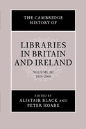 The Cambridge History of Libraries in Britain and Ireland