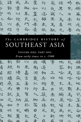 The Cambridge History of Southeast Asia - Tarling, Nicholas (Editor)