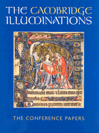 The Cambridge Illuminations: The Conference Papers