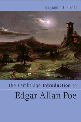 The Cambridge Introduction to Edgar Allan Poe - Fisher, Benjamin F