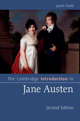 The Cambridge Introduction to Jane Austen - Todd, Janet