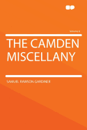 The Camden Miscellany Volume 6