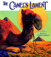 The Camel's Lament - Carryl, Charles E