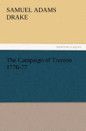 The Campaign of Trenton 1776-77