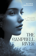 The Campbell River: The Story of a Vampire and a Wolf