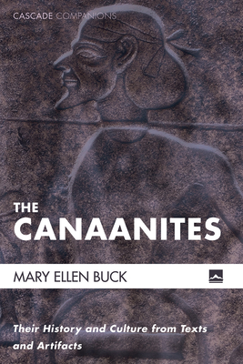 The Canaanites - Buck, Mary Ellen