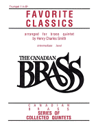 The Canadian Brass Book of Favorite Classics: 1st Trumpet