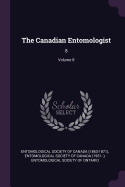 The Canadian Entomologist: 8; Volume 8