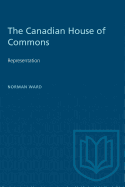 The Canadian House of Commons: Representation