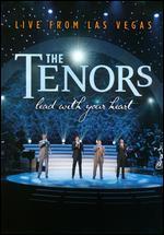 The Canadian Tenors: Lead With Your Heart - Live from Las Vegas