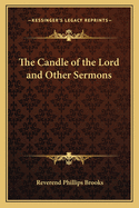 The Candle of the Lord and Other Sermons