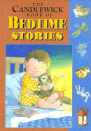 The Candlewick Book of Bedtime Stories
