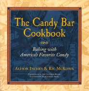 The Candy Bar Cookbook