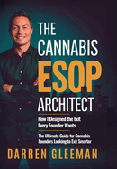 The Cannabis ESOP Architect