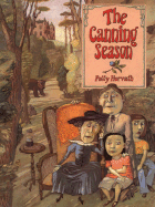 The Canning Season