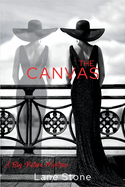 The Canvas: The Big Picture Trilogy