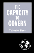 The Capacity to Govern: A Report to the Club of Rome