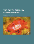 The Capel Girls, by Edward Garrett