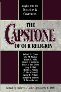 The Capstone of Our Religion: Insights Into the Doctrine & Covenants