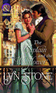 The Captain And The Wallflower - Stone, Lyn
