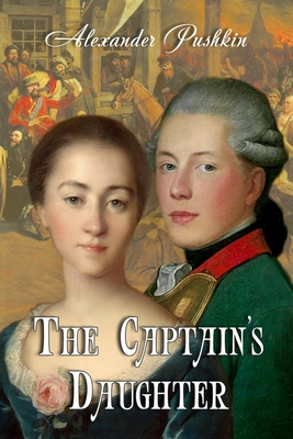 The Captain's Daughter - Keane, T (Translated by), and Pushkin, Alexander