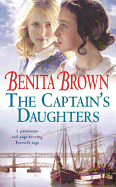 The Captain's Daughters: A Passionate and Page-Turning Tyneside Saga