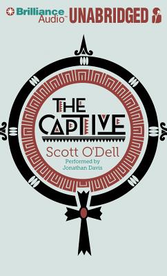 The Captive - O'Dell, Scott, and Davis, Jonathan (Read by)