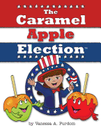 The Caramel Apple Election