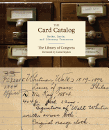 The Card Catalog: Books, Cards, and Literary Treasures (Gifts for Book Lovers, Gifts for Librarians, Book Club Gift)