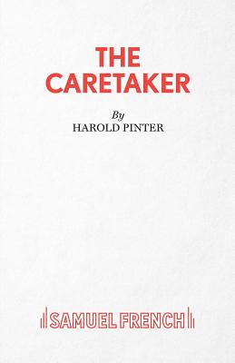 The Caretaker - Pinter, Harold