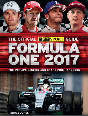 The Carlton Sport Guide Formula One 2017 - Jones, Bruce