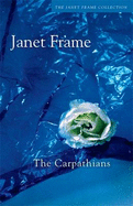 The Carpathians - Frame, Janet