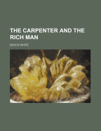 The Carpenter and the rich man