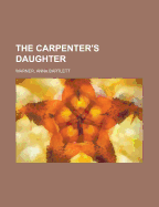 The Carpenter?s Daughter