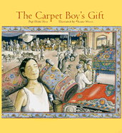 The Carpet Boy's Gift - Shea, Pegi Deitz Deitz Shea