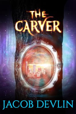 The Carver - Devlin, Jacob