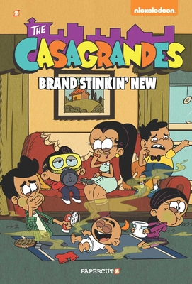 The Casagrandes #3: Brand Stinkin New - The Loud House Creative Team