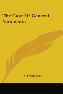 The Case Of General Yamashita