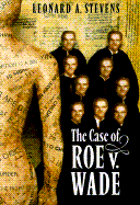The Case of Roe Versus Wade